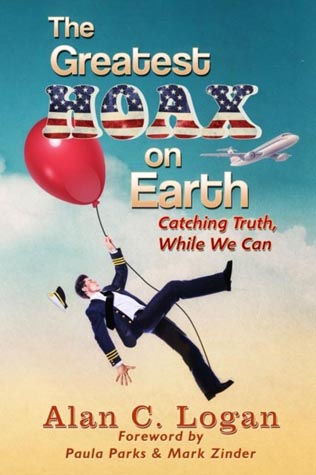 Cover of Alan C. Logan’s book ‘The Greatest Hoax on Earth’