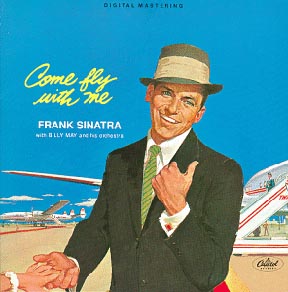 Album cover of the Frank Sinatra LP ‘Come Fly with Me’